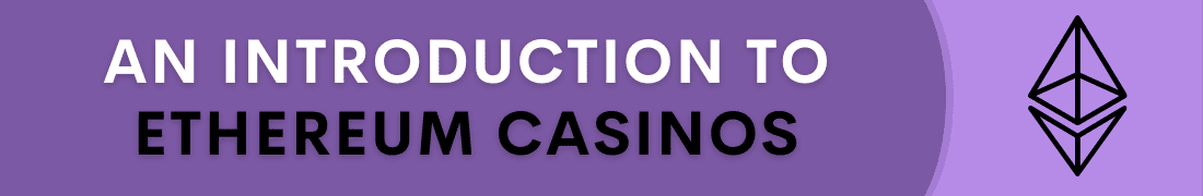 Introduktion till Ethereum casino