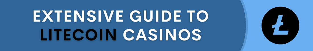 Guide to Litecoin casinos