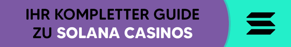 Der komplette Solana Casino Guide